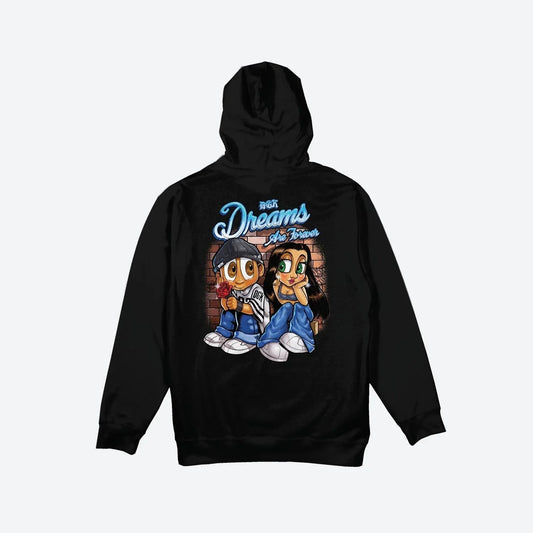 HOODIE DREAMS ARE FOREVER
