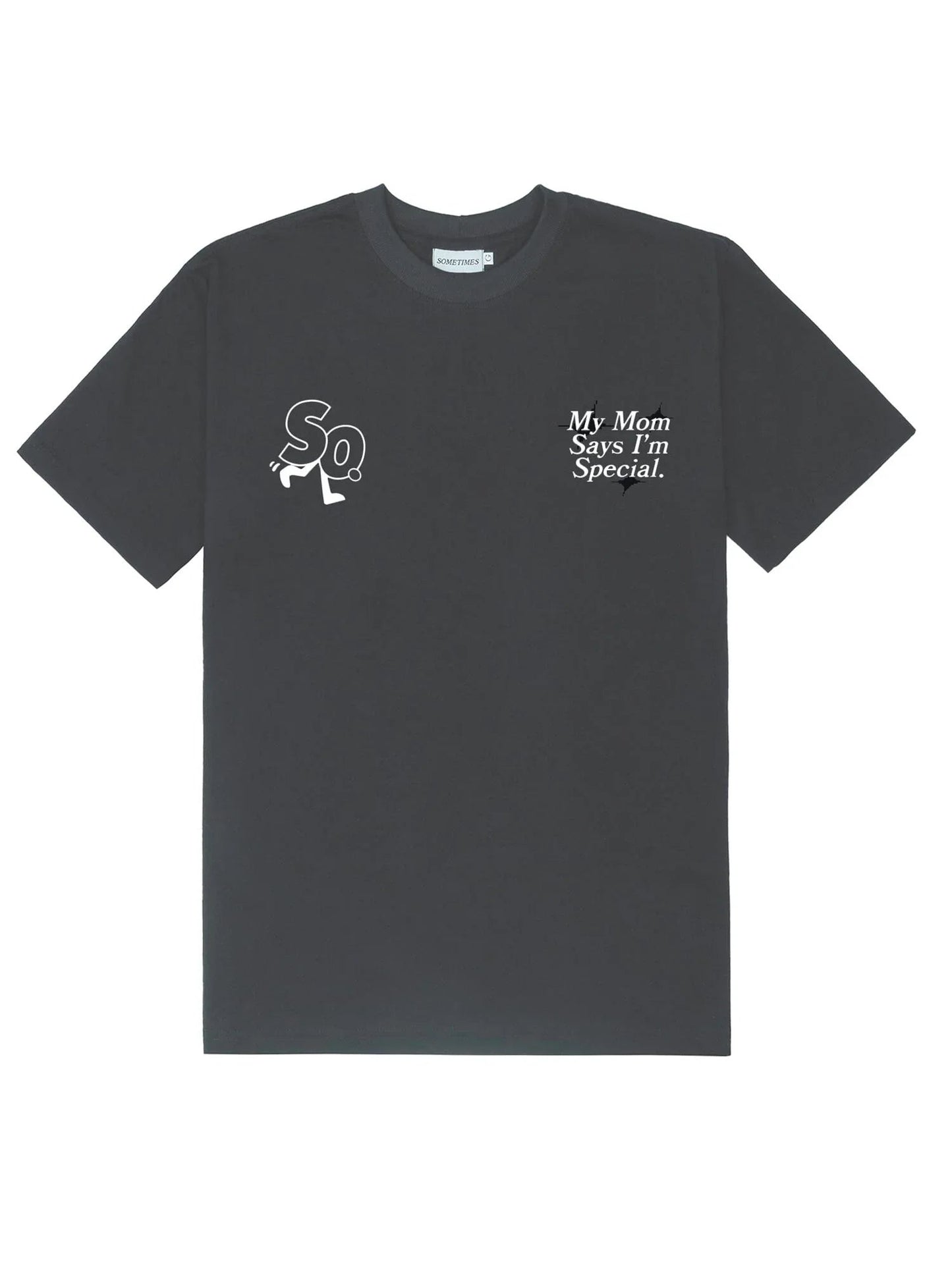 T-SHIRT MY MOM SAYS